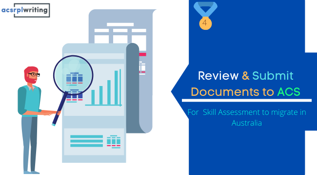 review and submit the final documents for skill assessment
