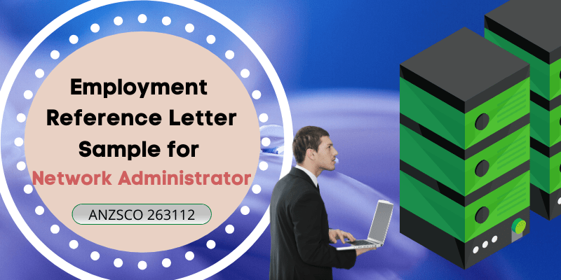 employment reference letter sample for network administrator