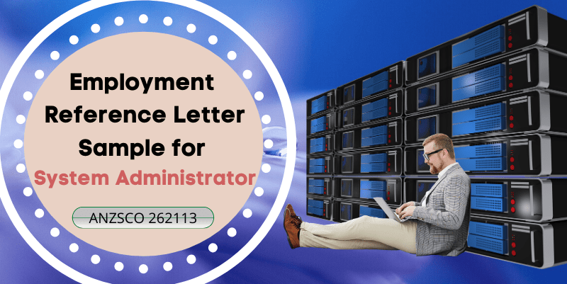 employment reference letter sample for system administrator