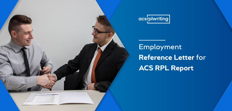 Employment Reference Letter for ACS RPL Report
