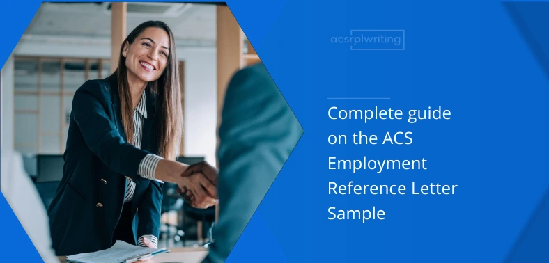 Complete guide on the ACS Employment Reference Letter Sample